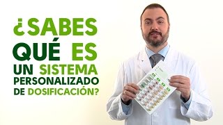 Qué es un Sistema Personalizado de Dosificación SPD Tu Farmacéutico Informa [upl. by Euhc795]