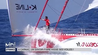 MADE IN FRANCE  À Carnac un savoirfaire hisse les voiles [upl. by Refannej]