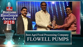 Flowell Pumps Industries  Best AgriFood Processing Company Award  BEA 2018  hmtv News [upl. by Tertias365]