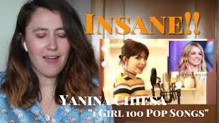 Yanina Chiesa quot1 GIRL 100 POP SONGS IMPRESSIONSquot Reaction Video [upl. by Nariko]