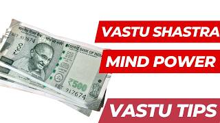 Vastu Programming and Mind Powers  Attract Money in Abundance [upl. by Aspia]