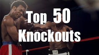 Top 50 Knockouts of All Time [upl. by Zima590]