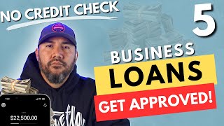 Get A Business LOAN  5 business Loans EVEN With Bad Credit No Credit Check [upl. by Marrin]