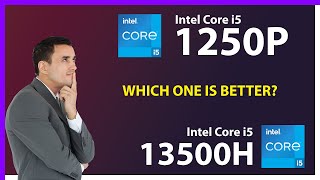 INTEL Core i5 1250P vs INTEL Core i5 13500H Technical Comparison [upl. by Hannahoj]