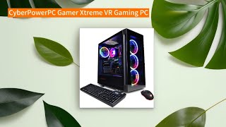 CyberPowerPC Gamer Xtreme VR Gaming PC Intel Core i713700F 21GHz GeForce RTX 4060 Ti 16GB 16GB [upl. by Kalinda]