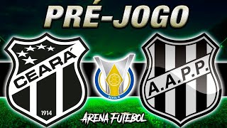 CEARÁ x PONTE PRETA AO VIVO Campeonato Brasileiro  Narração [upl. by Wulfe]