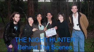 The Night Hunter  Behind The Scenes [upl. by Hendrika488]