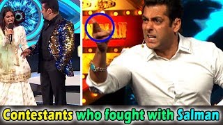 बिग बॉस में सलमान खान के साथ झगड़ा । Contestants who fought with Salman Khan in Bigg Boss [upl. by Martz]