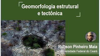 Geomorfologia estrutural e tectônica [upl. by Lilllie]