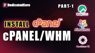 How to Install cPanel WHM on AlmaLinux RockyLinux Centos and CloudLinux [upl. by Chladek354]