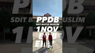 PPDB SD IT Baitul muslim sudah di buka I Tahun ajaran 2025 berkah sekolah sd [upl. by Ishii]