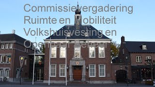 2024 03 27 Commissie Ruimte en Mobiliteit Incl volkshuisvesting en Openbaar Beheer [upl. by Sacci]