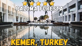 Paloma Foresta 5  Kemer Turkey AllInclusive Resort [upl. by Dreyer]