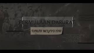 🚧“ Permulaan Darurat Tanah Melayu 1948”💣 [upl. by Sandie249]