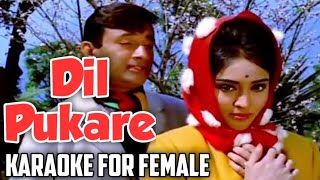 Dil Pukare Aare Aare karaoke for female with scrolling lyrics  Bollywood classics  Lata Rafi duets [upl. by Otreblasiul]