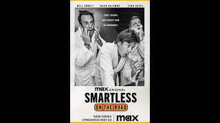 Smartless On The Road2023  S01E01  Tuxedos and Cool Sunglasses [upl. by Oicapot]