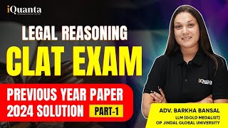 CLAT UG 2024 Legal Reasoning Paper Solution  Part 1 [upl. by Ameline]