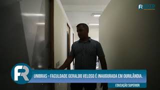 UniBRAS – Faculdade Geraldo Veloso é inaugurada em Ourilândia [upl. by Airla160]