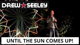 Drew Seeley Til the Sun Comes Up Music Video [upl. by Yanel]