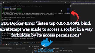 Docker quotPorts are not availablequot on Port 9092 Access Denied Error [upl. by Roseann405]