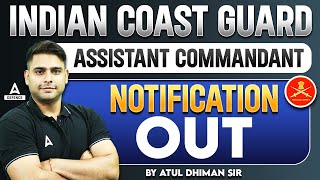 Indian Coast Guard Assistant Commandant Notification 2024  Indian Coast Guard Recruitment 2024 [upl. by Ettenahs680]