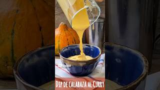 🍽️ DIP DE CALABAZA Y CURRY 🎃 La opción perfecta para tus reuniones y fiestas short asmr dip [upl. by Kinemod885]