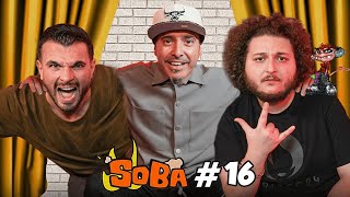 SOBA PODCAST 16 BÖLÜM wmaNgaTVOfficial [upl. by Steffie]