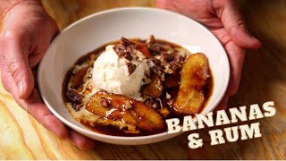 Perfect Banana amp Rum Dessert Bananas Foster  Safety Tips on Flambéing [upl. by Llertak]