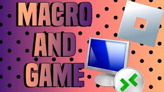 How to Macro Roblox While Using Your PC Remote Desktop ConnectionRDP Wrapper [upl. by Muraida]