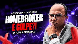 A HOMEBROKER é CONFIÁVEL É GOLPE COMO FUNCIONA [upl. by Waterer812]