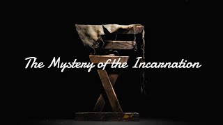 The Mystery of the Incarnation Part 1 Pastor Gary [upl. by Tito]