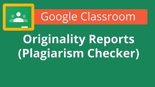 Google Classroom Originality Reports Plagiarism Checker  How to Use amp How It Compares to Turnitin [upl. by Nosredneh]