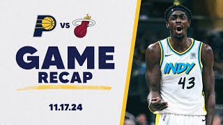 Game Recap Pacers Even Season Series Against Heat with Thrilling 119110 Win [upl. by Sidonnie535]