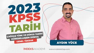 24 KPSS  Çağdaş Türk Ve Dünya TarihiKüreselleşen Dünya  Genel Tekrar  Aydın Yüce [upl. by Enej]