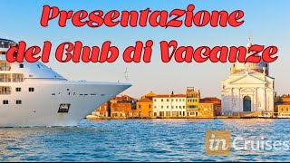 Presentazione Incruises Italia [upl. by Tnecnev]