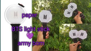 Paper BTS light stick army bom full video DIY [upl. by Bohner203]