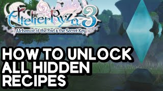 Atelier Ryza 3 How to Unlock All Recipe Books [upl. by Tterraj504]