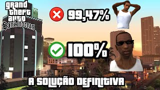 GTA SAN ANDREAS  COMO CHEGAR AO 100  A SOLUÇÃO DEFINITIVA [upl. by Ninel]