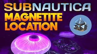 Subnautica Magnetite Best Location  Subnautica Guide [upl. by Tanner971]