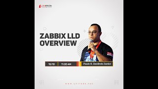 Webinar Unirede Zabbix LLD Overview [upl. by Stoops]