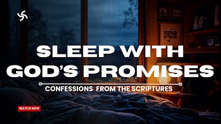 Play These Scriptures All Night And See What God Does  Anointed Bible Verses For Sleep [upl. by Judith821]