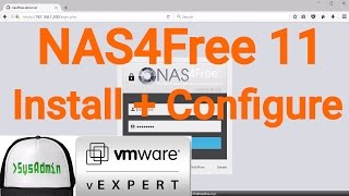 NAS4Free 11 Storage Installation amp Configuration  Overview on VMware Workstation 2017 [upl. by Inajna619]