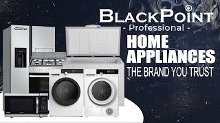 Blackpoint Professional appliances [upl. by Hsoj]