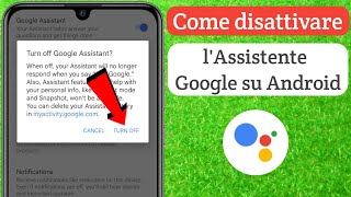 Come disattivare lAssistente Google su Android ৷ Disabilita lAssistente Google [upl. by Eerazed]