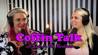 Memories from the Morticians Daughters l Coffin Conversations EPISODE 01 [upl. by Norval]