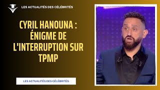 Incident mystérieux sur TPMP  25 minutes dinterruption non expliquées [upl. by Mastic]