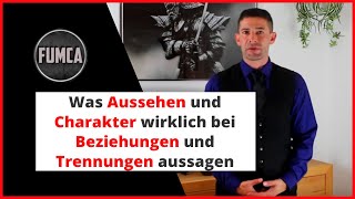 Was Aussehen und Charakter wirklich bei Beziehungen und Trennungen aussagen [upl. by Llerehs]