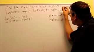 Find Exact Value Using Periodic Properties Negative Angles Ex 2 [upl. by Timofei]