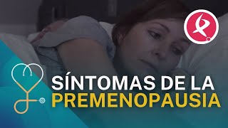 ¿Cuáles son los síntomas de la premenopausia  A nuestra salud [upl. by Nahsad]