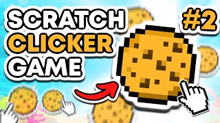 How To Make The PERFECT Clicker Game  Scratch Tutorial Part 2 [upl. by Linell]